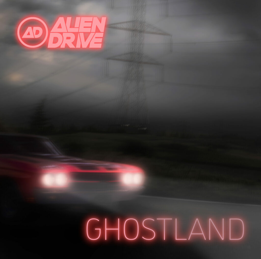 Ghostland Cover Alien Drive